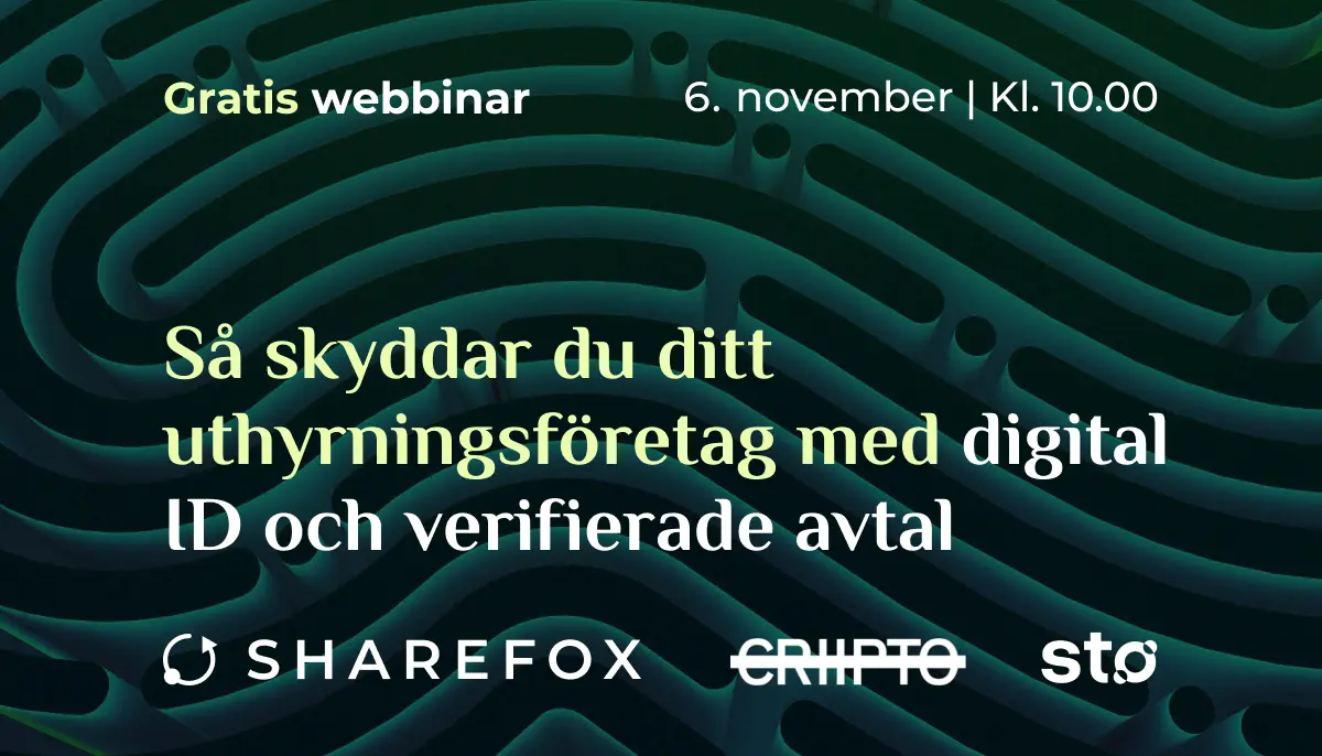 Så här skyddar du din uthyrningsverksamhet med digitalt ID och verifierade kontrakt