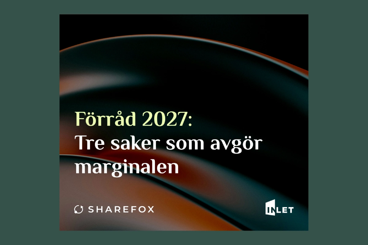 förråd 2027 - Tre saker som avgör marginalen